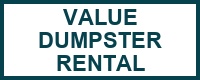 Value Dumpster Rental